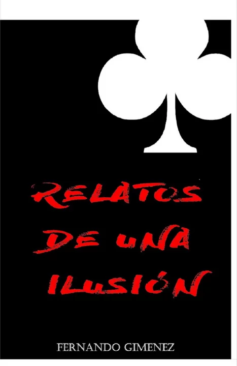 Se presenta "Relatos de una Ilusión"