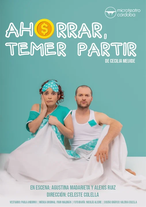 "Ahorrar, temer, partir" para ver en modo Microteatro